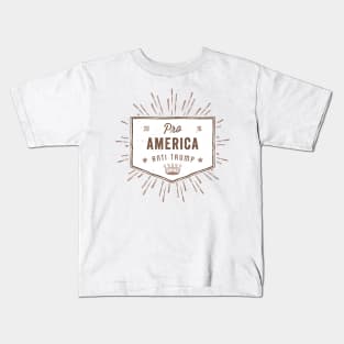 Pro America Anti Trump Kids T-Shirt